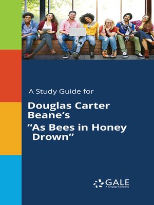 cover image of A Study Guide for Douglas Carter Beane's "As Bees in Honey Drown"